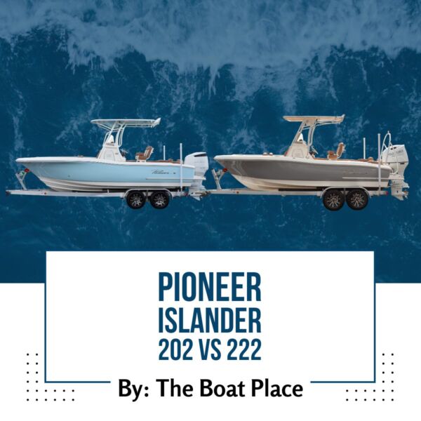 Pioneer Islander 222 vs 202 Blog Banner Main Pioneer Islander 222 vs 202 Blog Banner Main