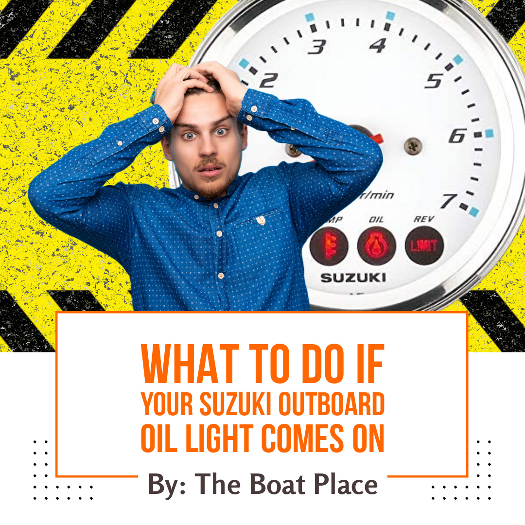Suzuki Outboard Oil Light Guide - What to do when it comes on
