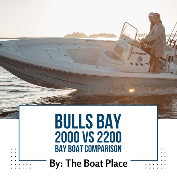 bulls bay 2000 vs 2200 bay boat comparison blog main bulls bay 2000 vs 2200 bay boat comparison blog main