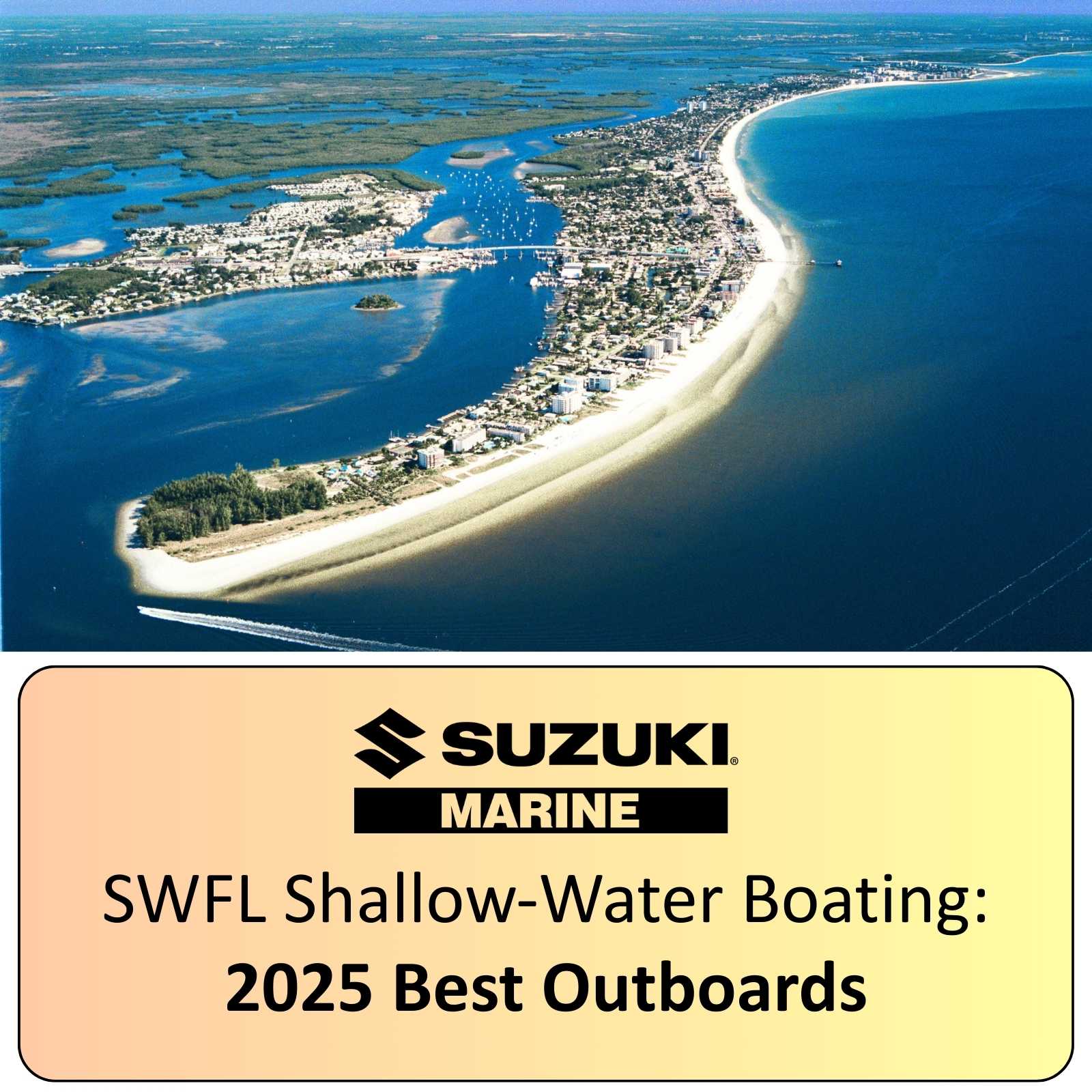 shallow water boating in swfl best suzuki outboards guide blog